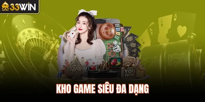 Kho game siêu đa dạng