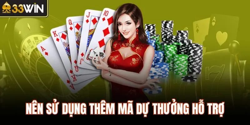 Nên sử dụng thêm mã dự thưởng hỗ trợ